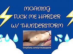 FUCK ME HARDER (Thunderstorm ASMR)